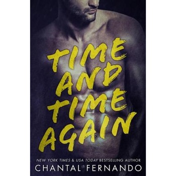 Time and Time Again, Chantal Fernando (Author) Time and Time Again, Chantal Fernando (Author)