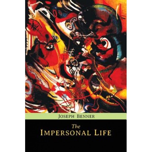 The Impersonal Life - Joseph Benner (Author)