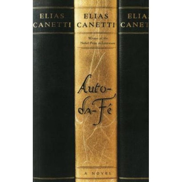 Auto-Da-F, Elias Canetti (Author)