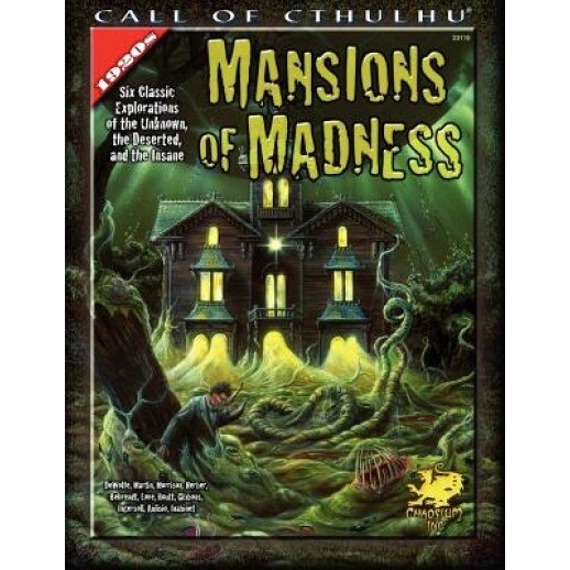 Mansions of Madness: Six Classic Explorations of the Unknown, the Deserted, and the Insane, Michael DeWolfe (Author)