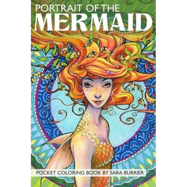 Portrait of the Mermaid Coloring Book, Sara Burrier (Author)