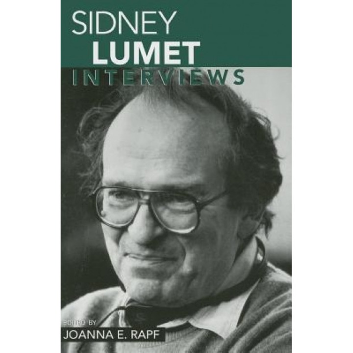 Sidney Lumet: Interviews, Sidney Lumet (Author)