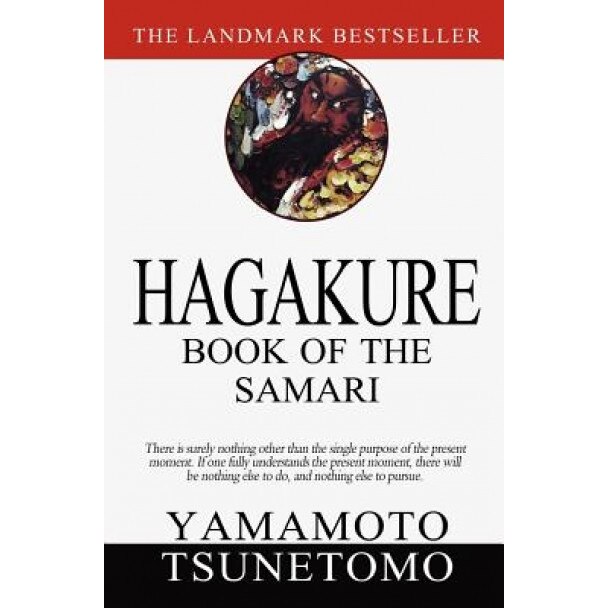 Hagakure, Yamamoto Tsunetomo (Author)