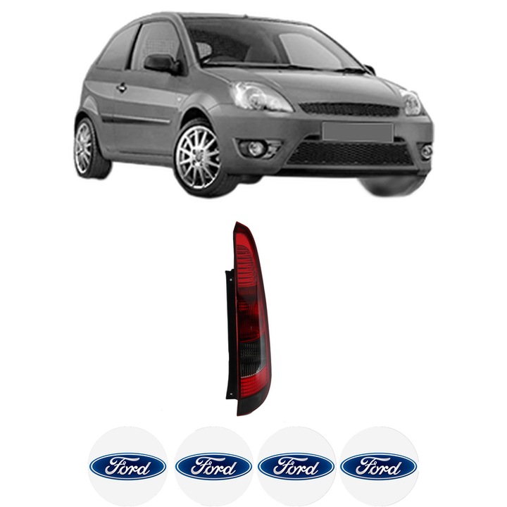 Lampa Stop Spate Dreapta FORD FIESTA V Van din 2002-2010, Auto, DEPO, 4x Stickere auto cu FORD