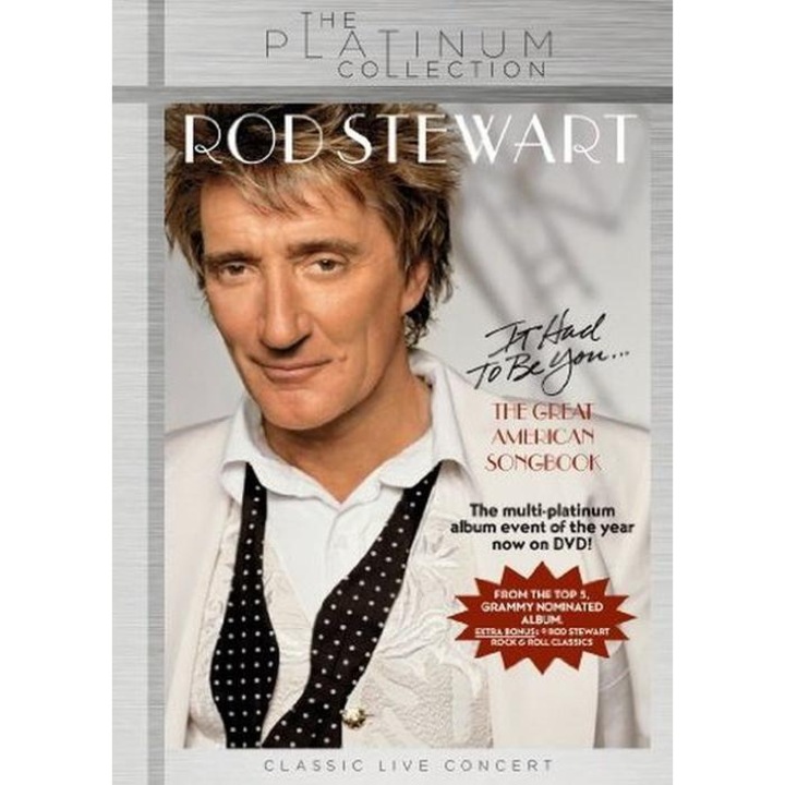 Rod Stewart (from The Jeff Beck Group, Faces)-It Had To Be You...The Great American Songbook (Platinum Collection)-DVD