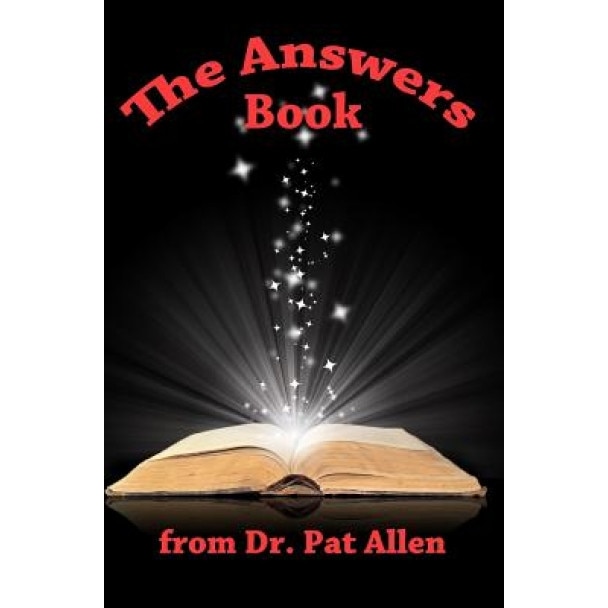 The Answers Book from Dr. Pat Allen, Barbara Schroeder (Author)