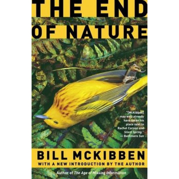 The End of Nature, Bill McKibben