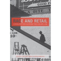 race and retail consumption across the color line mia bay editor imagen 7_0_
0