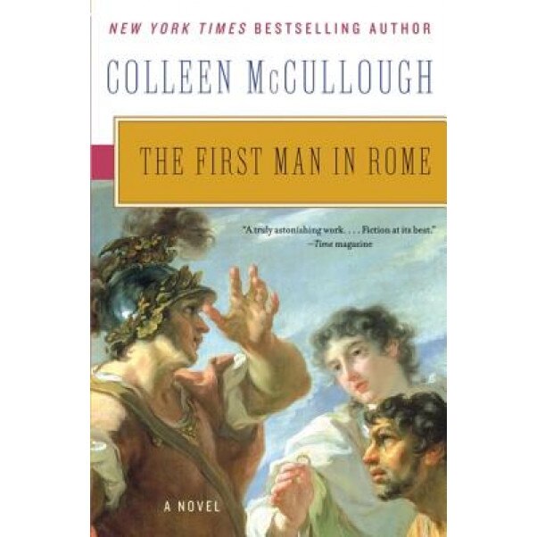 The First Man in Rome, Colleen McCullough - eMAG.ro