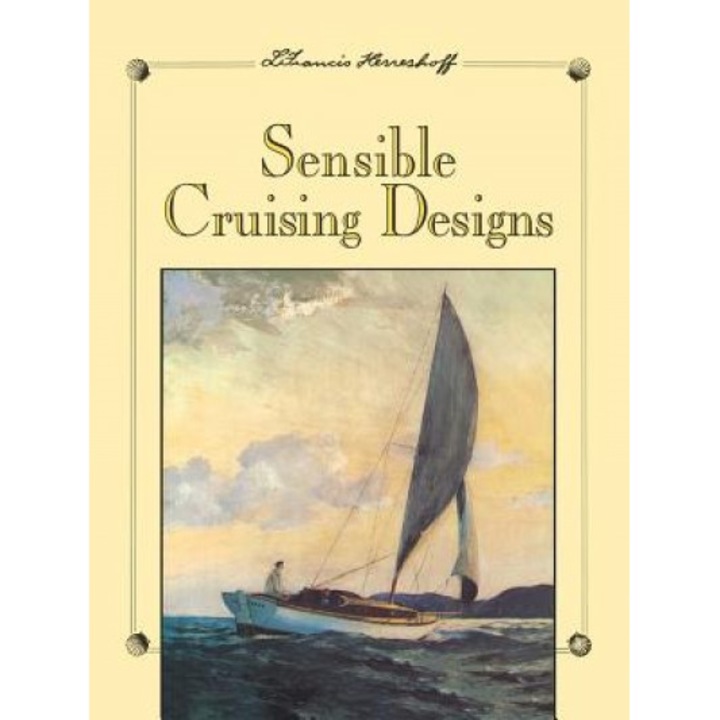 Sensible Cruising Designs, L. Francis Herreshoff