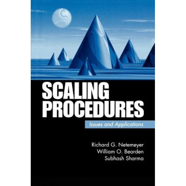 Scaling Procedures: Issues and Applications, Richard G. Netemeyer (Author)