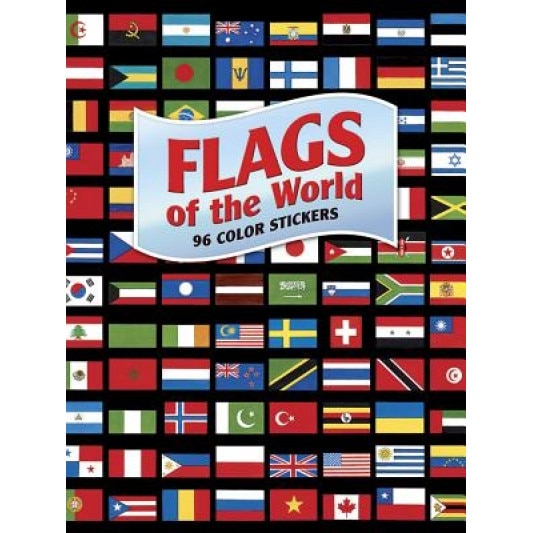 Flags of the World: 96 Color Stickers [With Sticker(s)], A. G. Smith (Author)