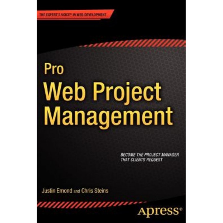 Pro Web Project Management, Justin Emond (Author)
