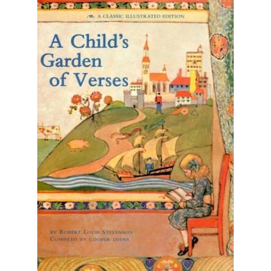 A Child's Garden of Verses, Robert Louis Stevenson