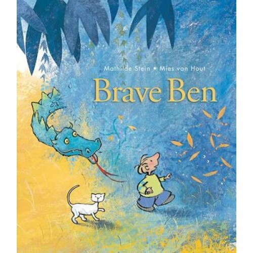 Brave Ben, Mathilde Stein (Author)