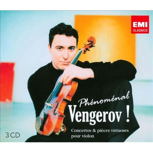 Vengerov - Phenomenal -Concertos & pieces virtuoses pour violin (3CD)