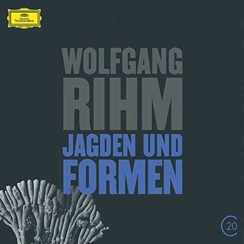 Wolfgang Rihm - Jagden und Formen (CD)