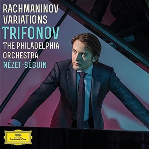 Trifonov/Philadelphia Orchestra/Nezet-Seguin - Rachmaninov:Variations (CD)