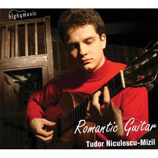 Tudor Niculescu-Mizil - Romantic Guitar (CD)