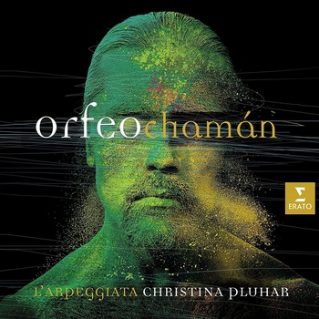 Christina Pluhar - Orfeo Chaman (CD/DVD) Christina Pluhar - Orfeo Chaman (CD/DVD)