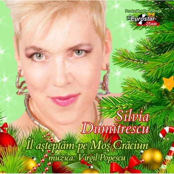 Silvia Dumitrescu - Il asteptam pe Mos Craciun (CD) Silvia Dumitrescu - Il asteptam pe Mos Craciun (CD)