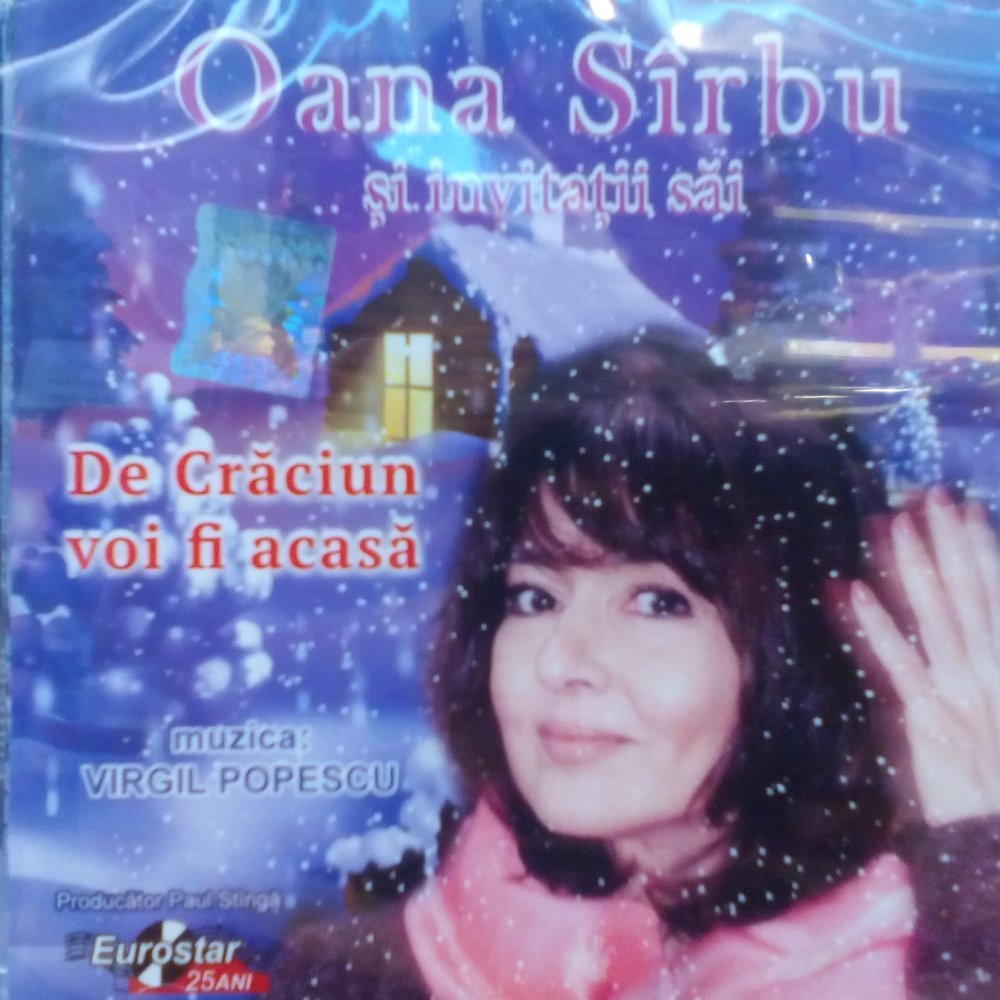 Oana Sirbu - De Craciun voi fi acasa (CD)