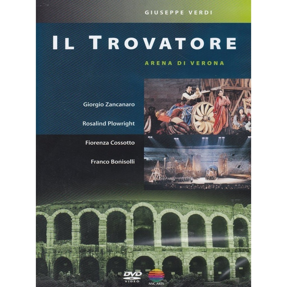 Giorgio Zancanaro,Rosalind Plowright,Fiorenza Cossotto,Franco Bonisolli/Arena di Verona - Verdi: Il Trovatore (DVD)
