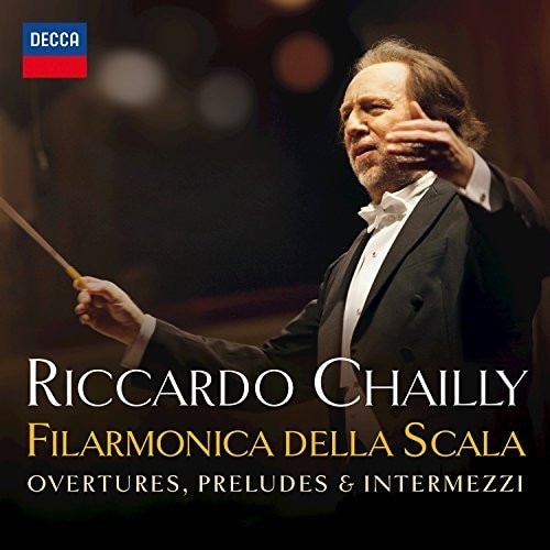 Riccardo Chailly/Filarmonica della Scala - Overtures,Preludes & Intermezzi (CD)