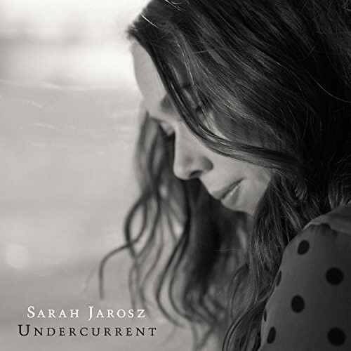 Sarah Jarosz - Undercurrent (Vinyl)