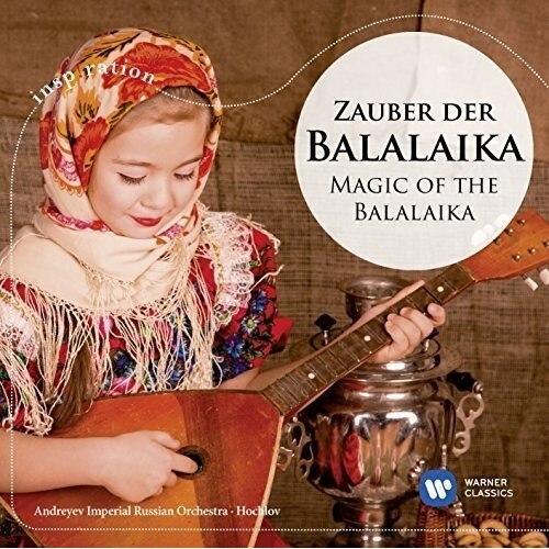 Andreyev Imperial Russian Orchestra,Dmitri Hochlov - Magic of the balalaika (CD)