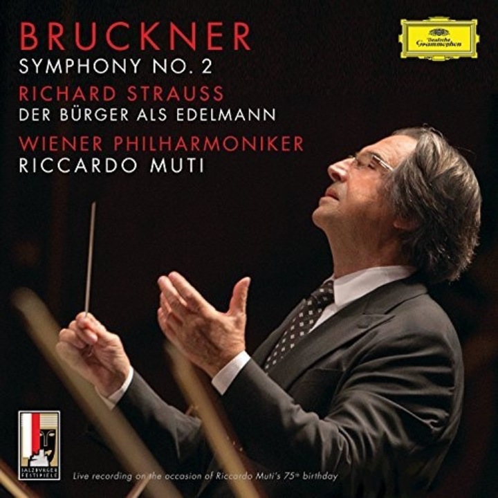 Riccardo Muti/Wiener Philharmoniker - Bruckner:Symphony no.2/Richard Strauss:Der Burger als Edelmann (2CD)