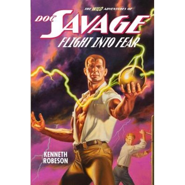 Doc Savage: Flight Into Fear, Kenneth Robeson (Author)