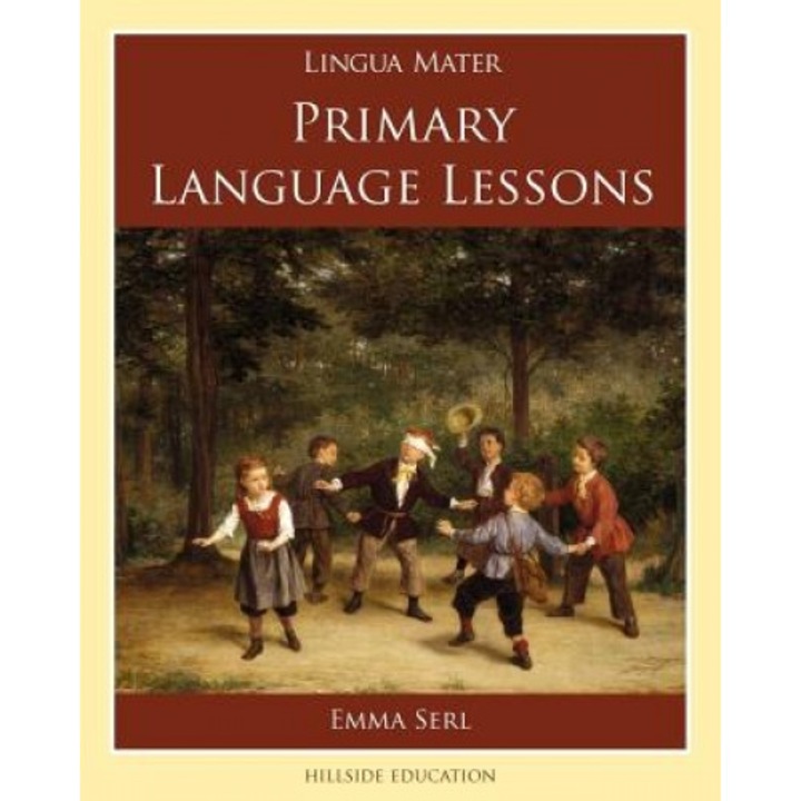 Primary Language Lessons, Emma Serl (Author)