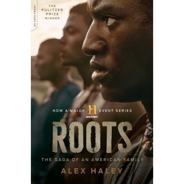 Roots: The Saga of an American Family, Alex Haley (Author)