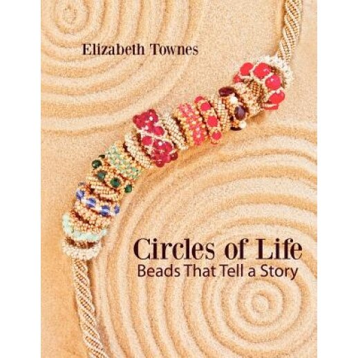 Circles of Life, Elizabeth Townes (Author)