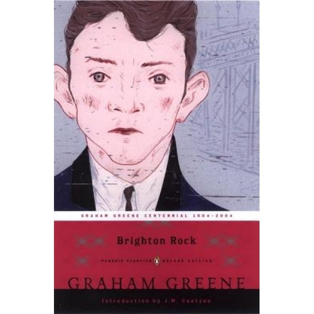 Brighton Rock: Penguin Classic Deluxe Edition, Graham Greene