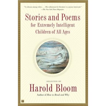 Stories and Poems for Extremely Intelligent Children of All Ages, Stories and Poems for Extremely Intelligent Children of All Ages,