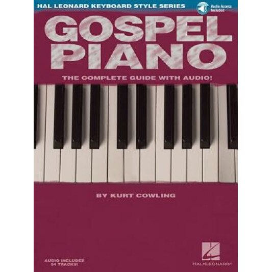 Gospel Piano [With CD], Kurt Cowling