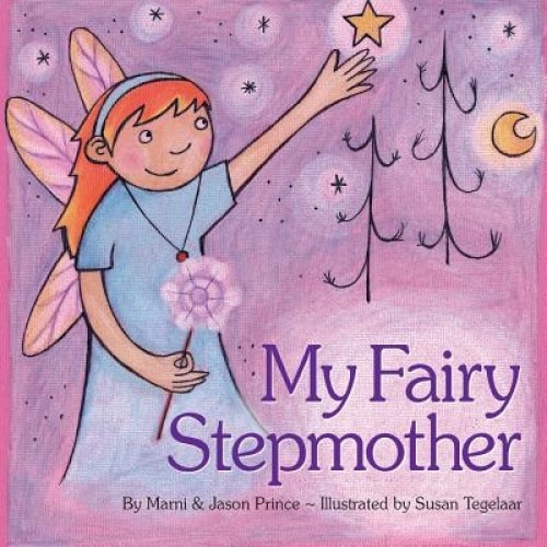 My Fairy Stepmother, Marni Prince (Author)