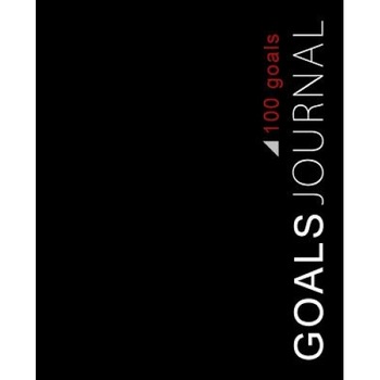 Goals Journal (100 Goals), Sandra Graves (Author) Goals Journal (100 Goals), Sandra Graves (Author)