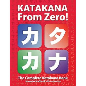 Katakana from Zero!, George Trombley (Author) Katakana from Zero!, George Trombley (Author)