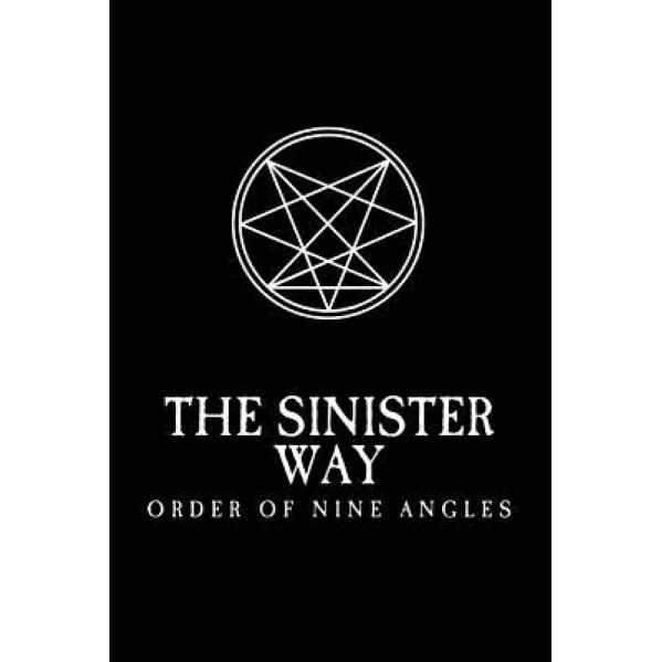 The Sinister Way, Anton Long (Author)