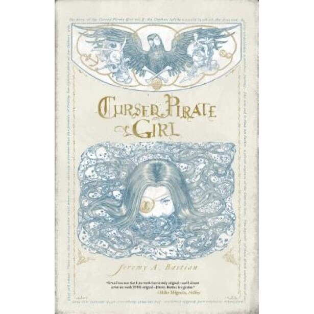 Cursed Pirate Girl, Jeremy Bastian (Author)