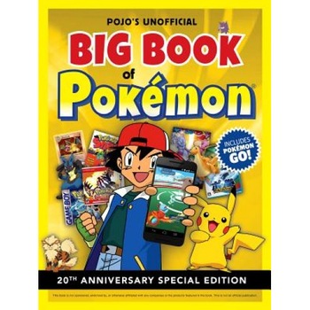 Pojo's Unofficial Big Book of Pokemon, Bill Gill Pojo's Unofficial Big Book of Pokemon, Bill Gill