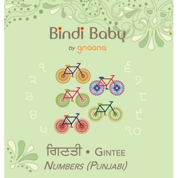 Bindi Baby Numbers (Punjabi): A Counting Book for Punjabi Kids, Aruna K. Hatti (Author) Bindi Baby Numbers (Punjabi): A Counting Book for Punjabi Kids, Aruna K. Hatti (Author)
