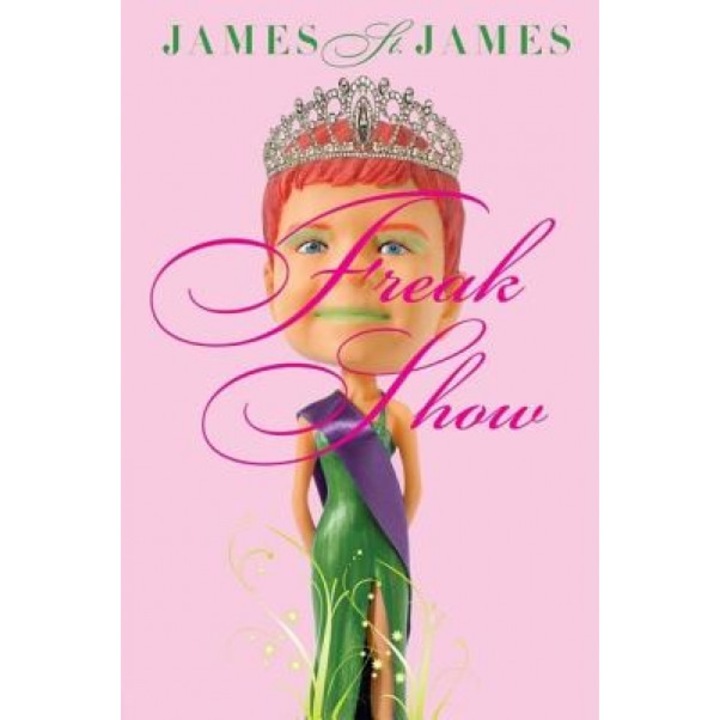 Freak Show, James St James
