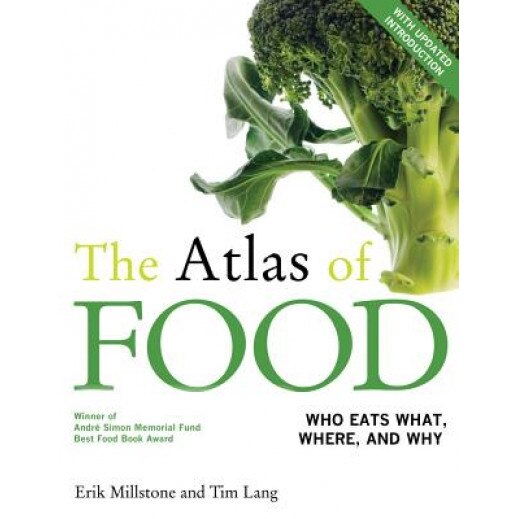 The Atlas of Food: With a New Introduction, Erik Millstone (Author)