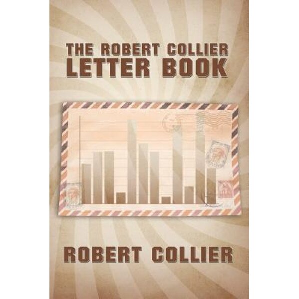 The Robert Collier Letter Book - Robert Collier (Author)