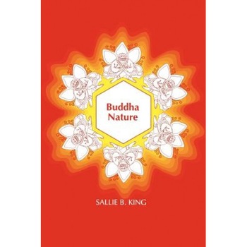 Buddha Nature, Sallie B. King (Author) Buddha Nature, Sallie B. King (Author)