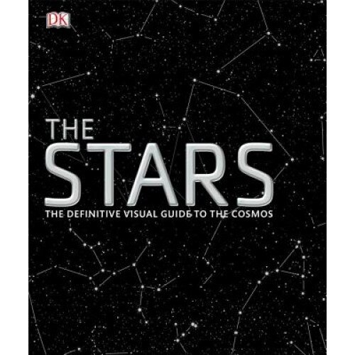 The Stars: The Definitive Visual Guide to the Cosmos, Martyn Page